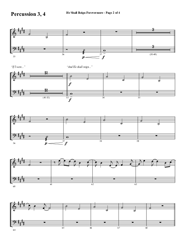 He Shall Reign Forevermore (Choral Anthem SATB) Percussion (Word Music Choral / Arr. Daniel Semsen)