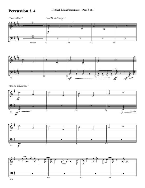 He Shall Reign Forevermore (Choral Anthem SATB) Percussion (Word Music Choral / Arr. Daniel Semsen)