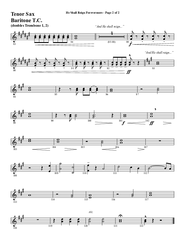 He Shall Reign Forevermore (Choral Anthem SATB) Tenor Sax/Baritone T.C. (Word Music Choral / Arr. Daniel Semsen)