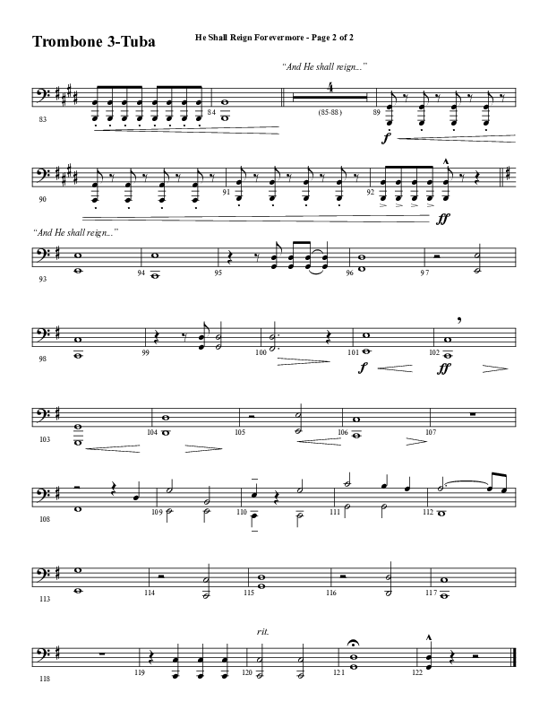 He Shall Reign Forevermore (Choral Anthem SATB) Trombone 3/Tuba (Word Music Choral / Arr. Daniel Semsen)
