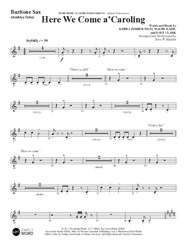 Here We Come A Caroling (Choral Anthem SATB) Bari Sax (Word Music Choral / Arr. Steve Mauldin)