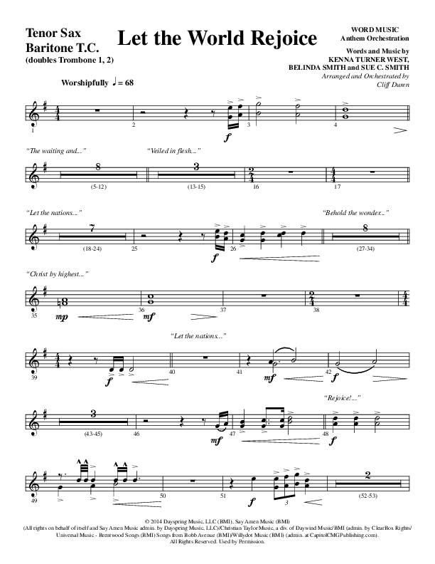 Let The World Rejoice (Choral Anthem SATB) Tenor Sax/Baritone T.C. (Word Music Choral / Arr. Cliff Duren)