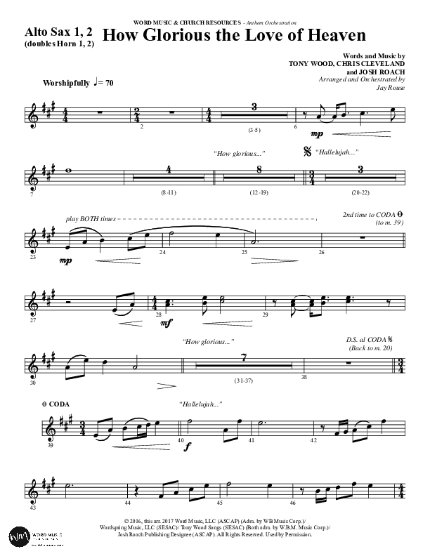 How Glorious The Love Of Heaven (Choral Anthem SATB) Alto Sax 1/2 (Word Music Choral / Arr. Jay Rouse)