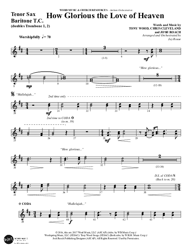 How Glorious The Love Of Heaven (Choral Anthem SATB) Tenor Sax/Baritone T.C. (Word Music Choral / Arr. Jay Rouse)