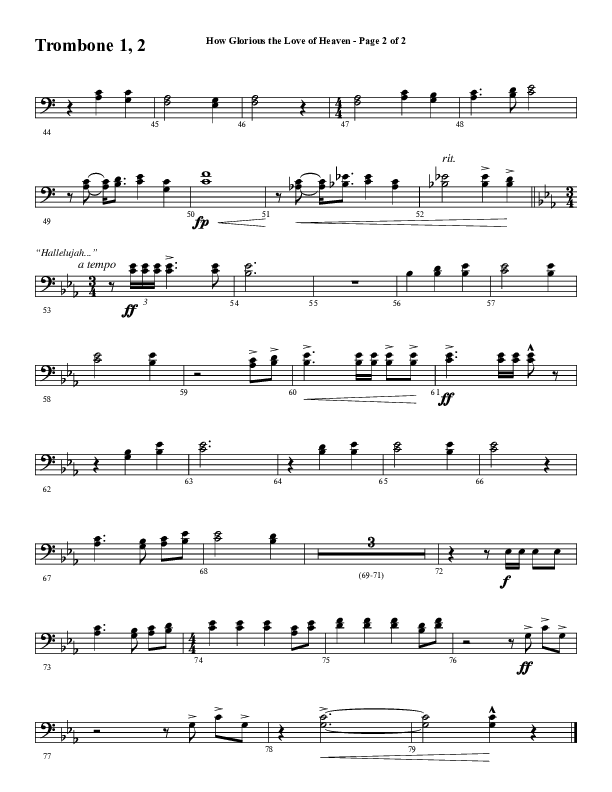 How Glorious The Love Of Heaven (Choral Anthem SATB) Trombone 1/2 (Word Music Choral / Arr. Jay Rouse)
