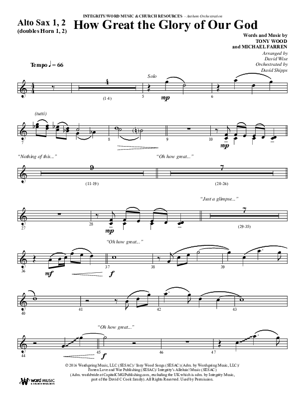How Great The Glory Of Our God (Choral Anthem SATB) Alto Sax 1/2 (Word Music Choral / Arr. David Wise / Arr. David Shipps)