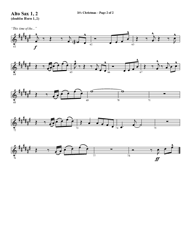 It's Christmas (Choral Anthem SATB) Alto Sax 1/2 (Word Music Choral / Arr. Daniel Semsen)