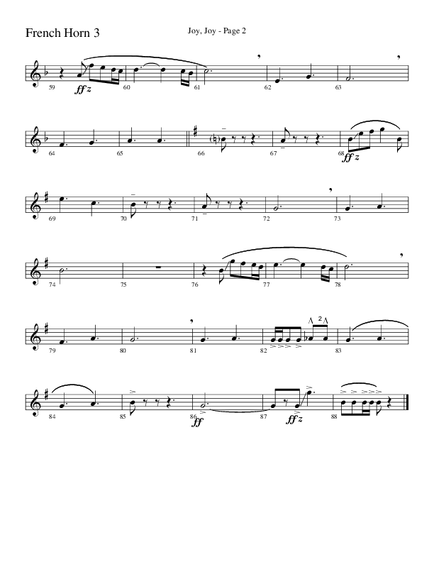 Joy Joy (Choral Anthem SATB) French Horn 3 (Word Music Choral / Arr. Mike Speck / Arr. Lari Goss / Arr. Danny Zaloudik)
