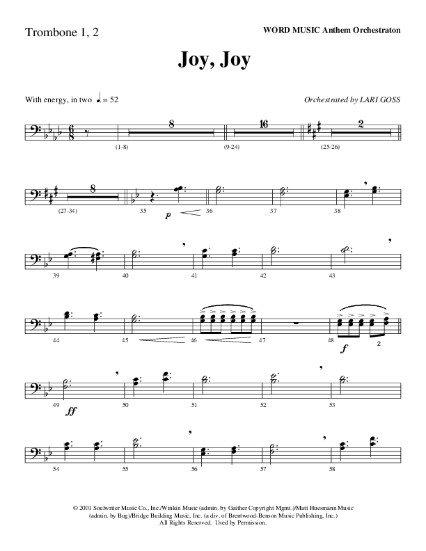 Joy Joy (Choral Anthem SATB) Trombone 1/2 (Word Music Choral / Arr. Mike Speck / Arr. Lari Goss / Arr. Danny Zaloudik)