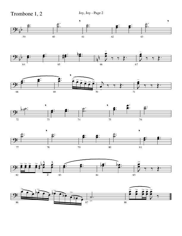 Joy Joy (Choral Anthem SATB) Trombone 1/2 (Word Music Choral / Arr. Mike Speck / Arr. Lari Goss / Arr. Danny Zaloudik)