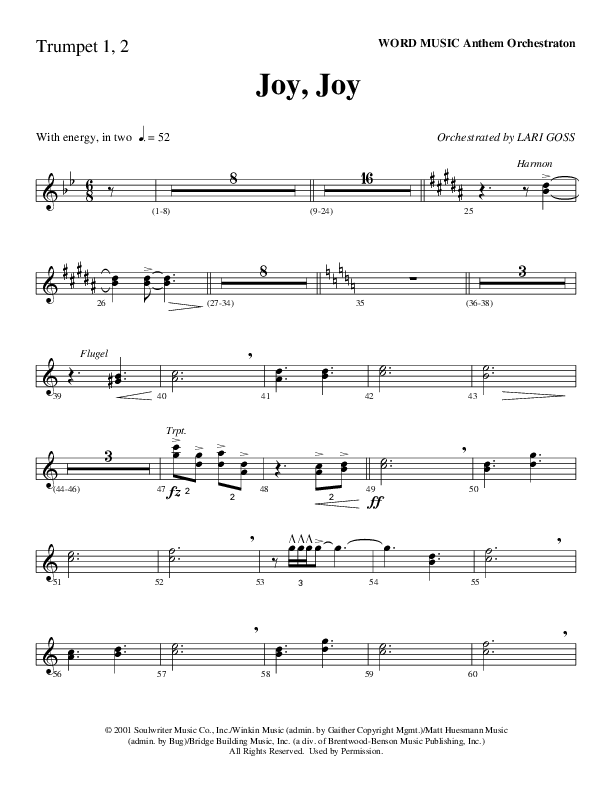Joy Joy (Choral Anthem SATB) Trumpet 1,2 (Word Music Choral / Arr. Mike Speck / Arr. Lari Goss / Arr. Danny Zaloudik)
