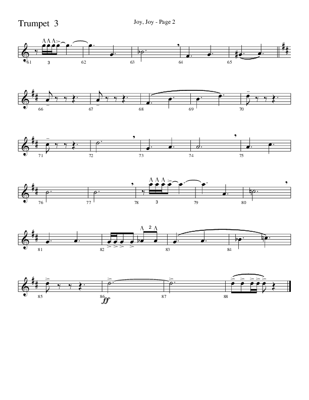 Joy Joy (Choral Anthem SATB) Trumpet 3 (Word Music Choral / Arr. Mike Speck / Arr. Lari Goss / Arr. Danny Zaloudik)