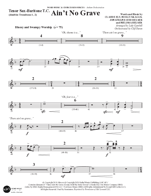 Ain't No Grave (Choral Anthem SATB) Tenor Sax/Baritone T.C. (Word Music Choral / Arr. Luke Gambill)