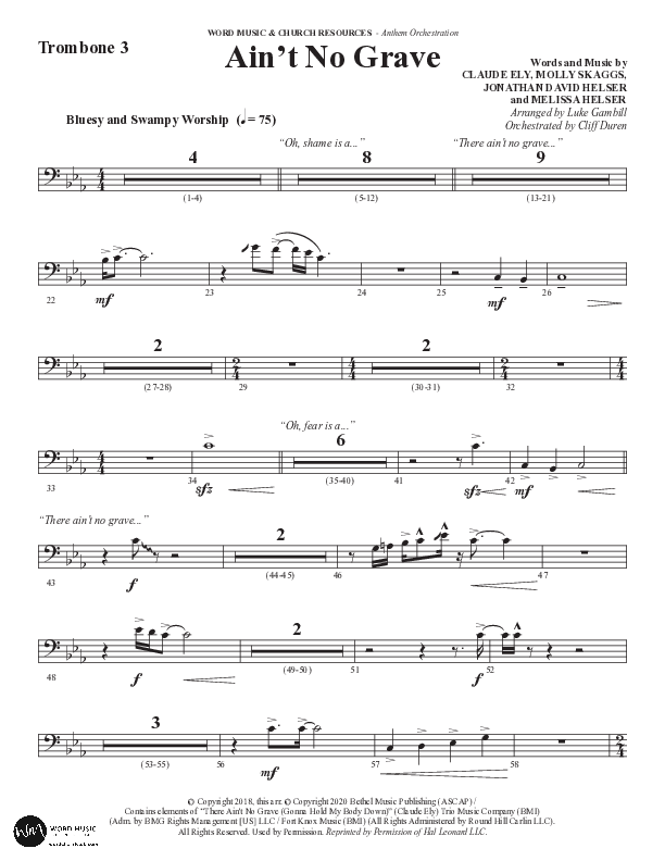 Ain't No Grave (Choral Anthem SATB) Trombone 3 (Word Music Choral / Arr. Luke Gambill)