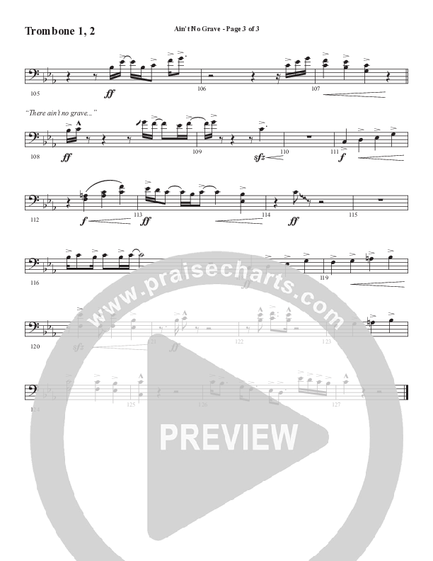 Ain't No Grave (Choral Anthem SATB) Trombone (Word Music Choral / Arr. Luke Gambill)