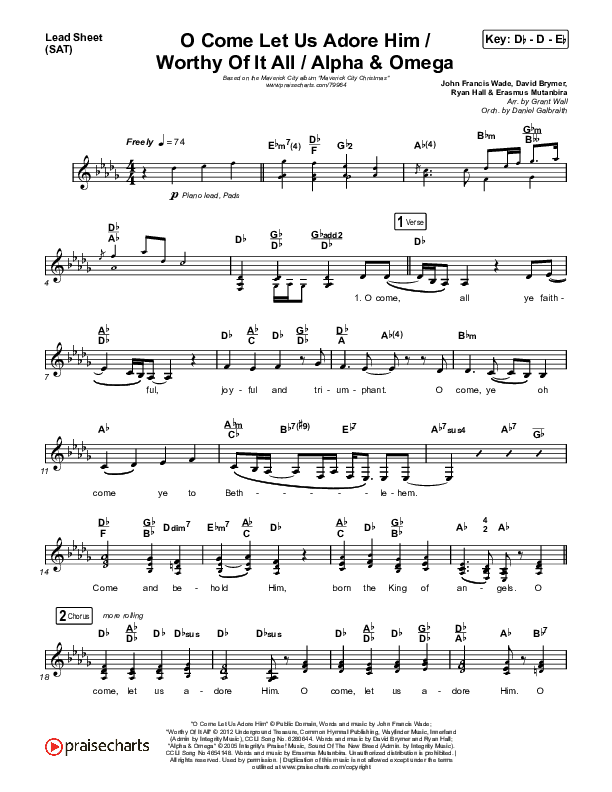 O Come Let Us Adore Him / Worthy Of It All / Alpha & Omega Lead Sheet (SAT) (Maverick City Music / Chandler Moore / Jekalyn Carr)