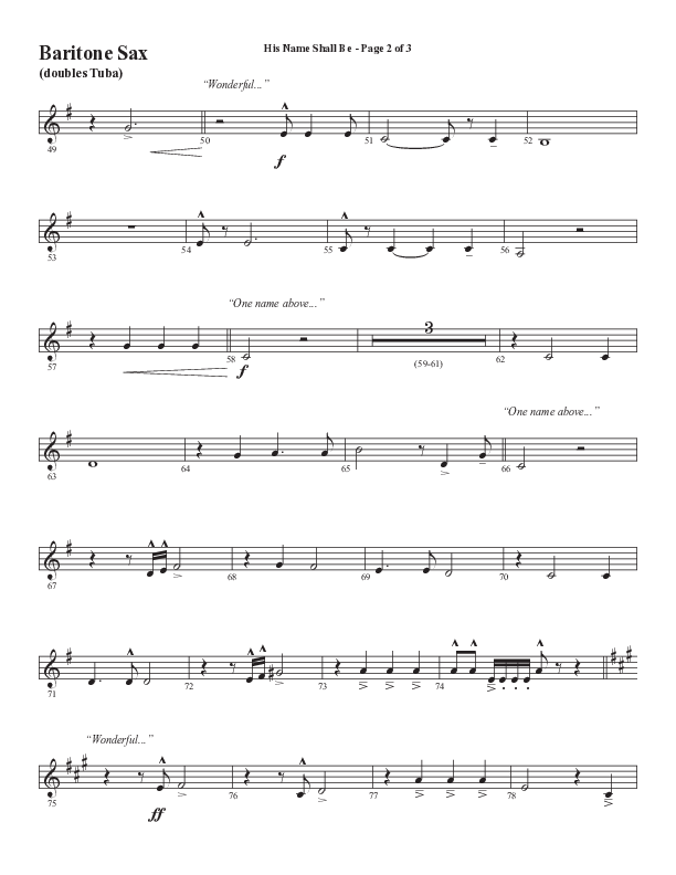 His Name Shall Be (Choral Anthem SATB) Bari Sax (Word Music Choral / Arr. J. Daniel Smith)