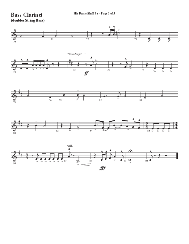 His Name Shall Be (Choral Anthem SATB) Bass Clarinet (Word Music Choral / Arr. J. Daniel Smith)