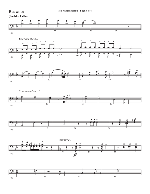 His Name Shall Be (Choral Anthem SATB) Bassoon (Word Music Choral / Arr. J. Daniel Smith)