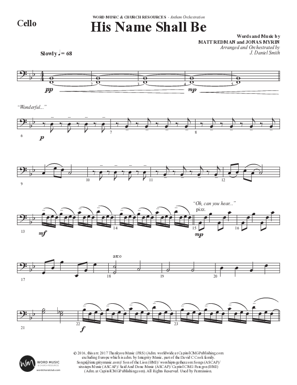 His Name Shall Be (Choral Anthem SATB) Cello (Word Music Choral / Arr. J. Daniel Smith)