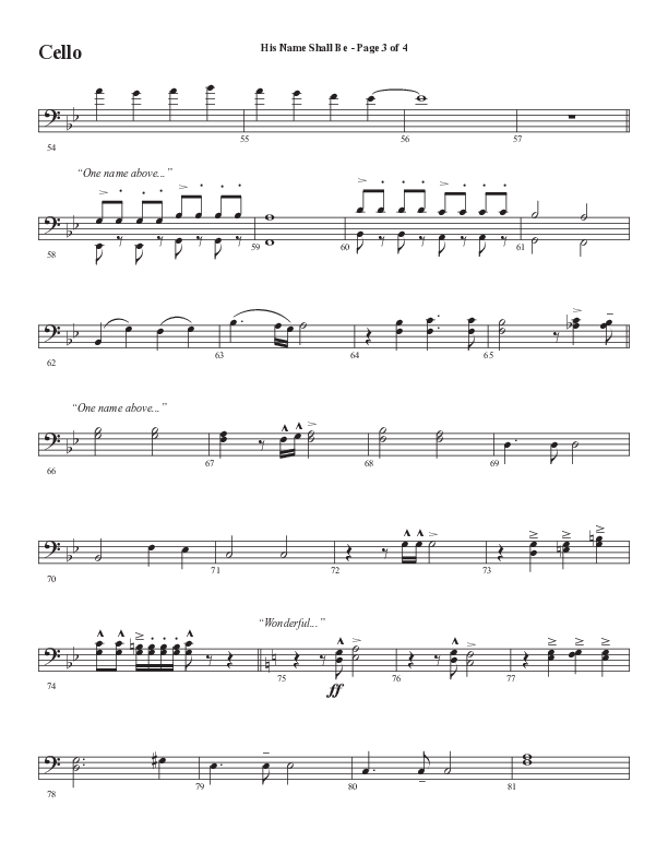His Name Shall Be (Choral Anthem SATB) Cello (Word Music Choral / Arr. J. Daniel Smith)