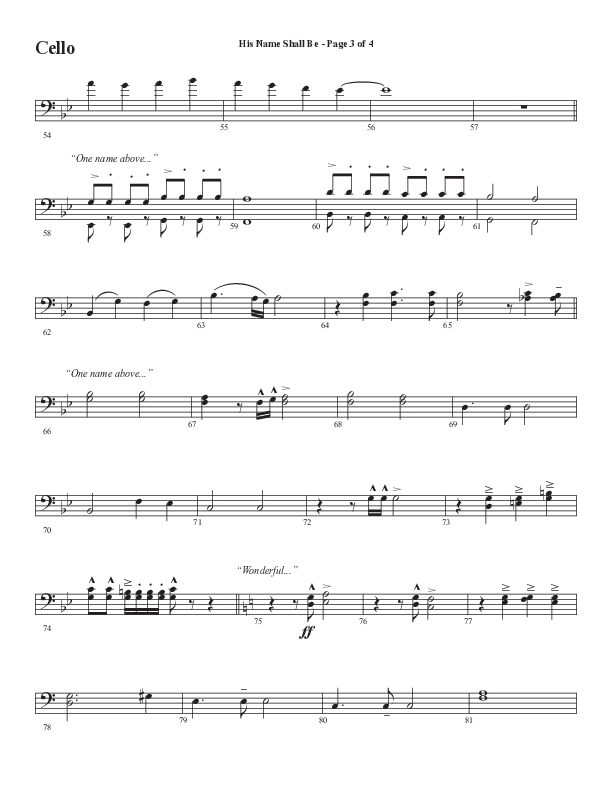 His Name Shall Be (Choral Anthem SATB) Cello (Word Music Choral / Arr. J. Daniel Smith)