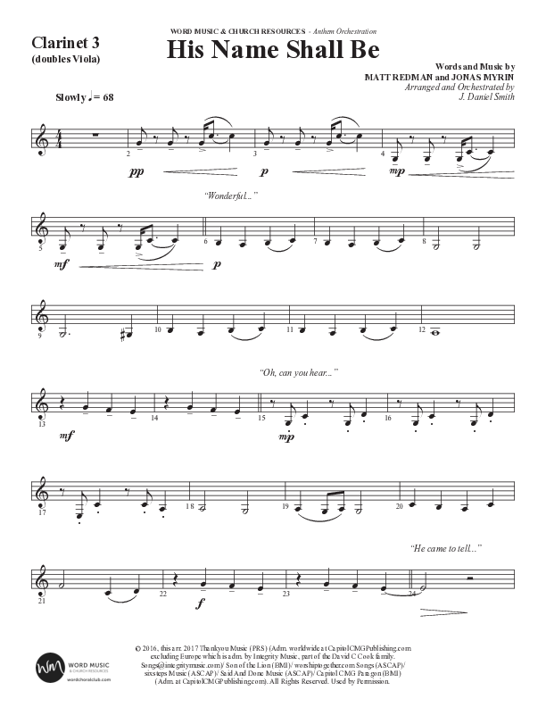 His Name Shall Be (Choral Anthem SATB) Clarinet 3 (Word Music Choral / Arr. J. Daniel Smith)