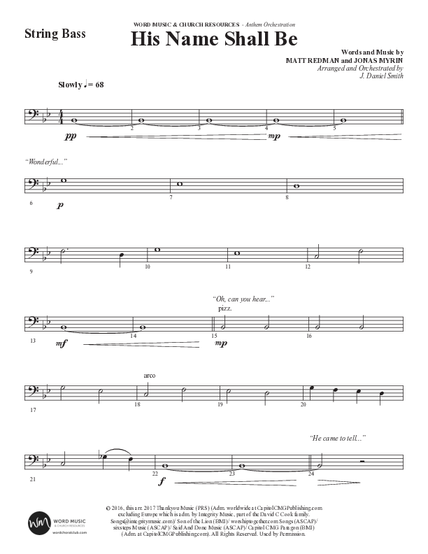His Name Shall Be (Choral Anthem SATB) Double Bass (Word Music Choral / Arr. J. Daniel Smith)
