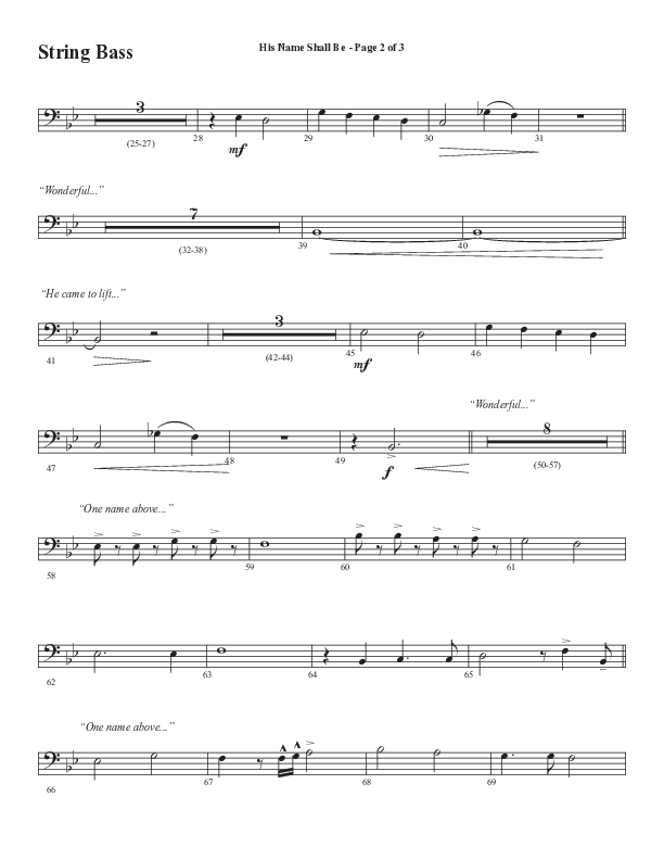 His Name Shall Be (Choral Anthem SATB) Double Bass (Word Music Choral / Arr. J. Daniel Smith)