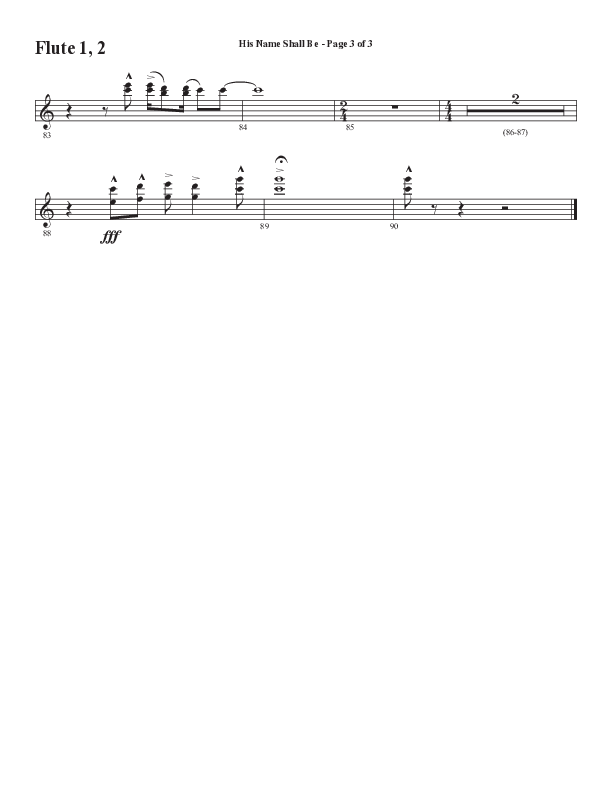 His Name Shall Be (Choral Anthem SATB) Flute 1/2 (Word Music Choral / Arr. J. Daniel Smith)