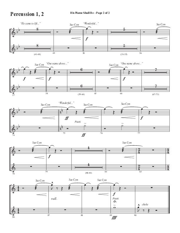 His Name Shall Be (Choral Anthem SATB) Percussion 1/2 (Word Music Choral / Arr. J. Daniel Smith)