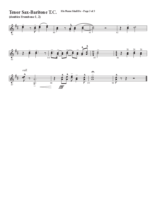 His Name Shall Be (Choral Anthem SATB) Tenor Sax/Baritone T.C. (Word Music Choral / Arr. J. Daniel Smith)