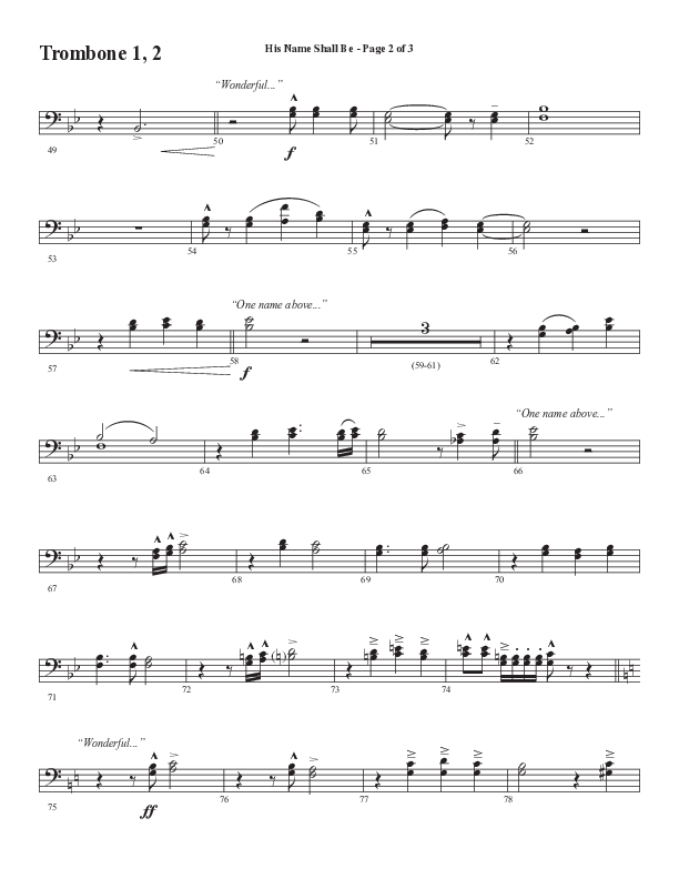 His Name Shall Be (Choral Anthem SATB) Trombone 1/2 (Word Music Choral / Arr. J. Daniel Smith)