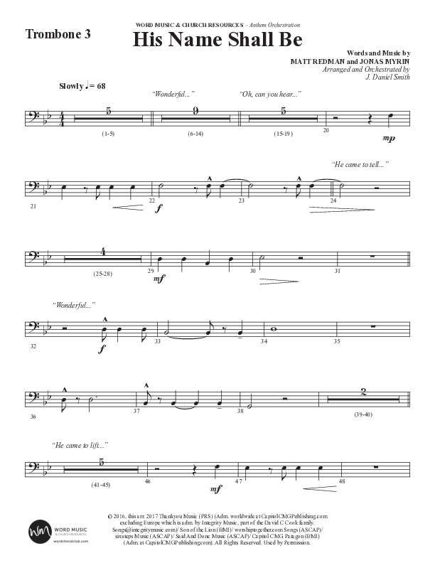 His Name Shall Be (Choral Anthem SATB) Trombone 3 (Word Music Choral / Arr. J. Daniel Smith)