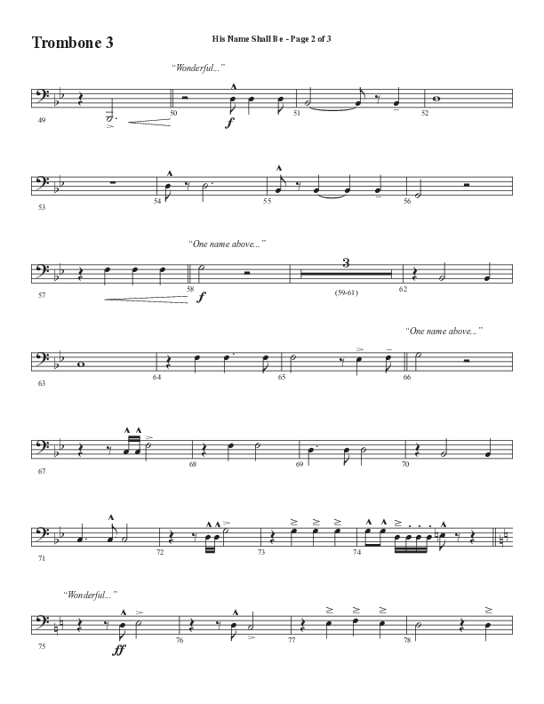 His Name Shall Be (Choral Anthem SATB) Trombone 3 (Word Music Choral / Arr. J. Daniel Smith)