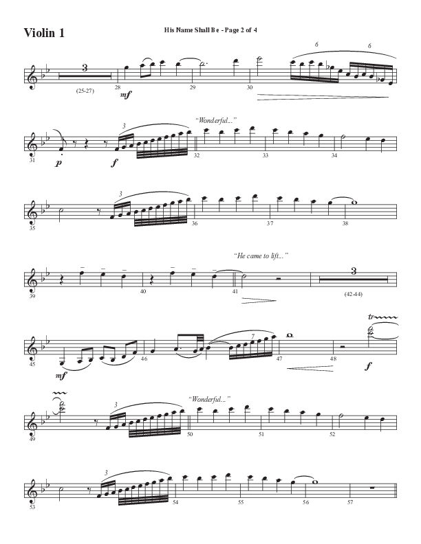 His Name Shall Be (Choral Anthem SATB) Violin 1 (Word Music Choral / Arr. J. Daniel Smith)