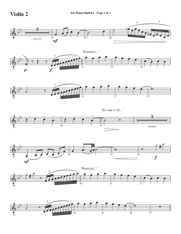 His Name Shall Be (Choral Anthem SATB) Violin 2 (Word Music Choral / Arr. J. Daniel Smith)