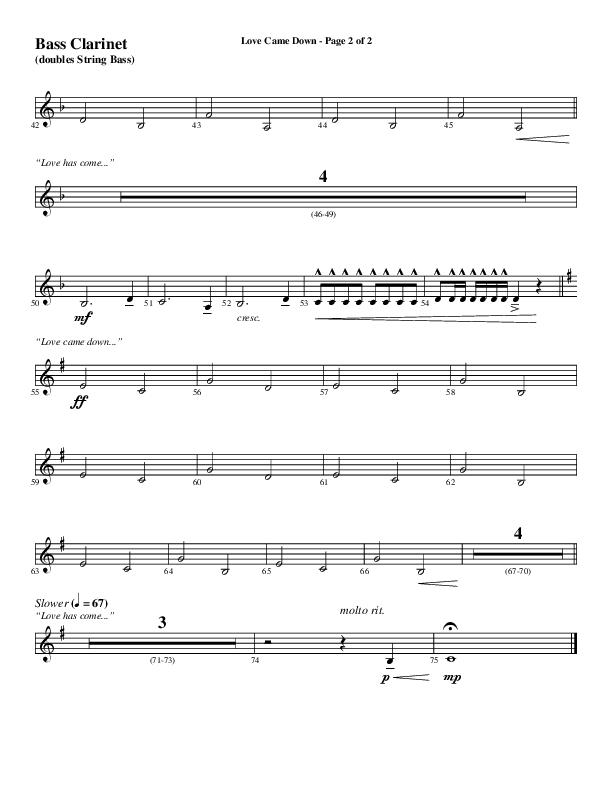 Love Came Down (Choral Anthem SATB) Bass Clarinet (Word Music Choral / Arr. Luke Gambill / Orch. Cliff Duren)