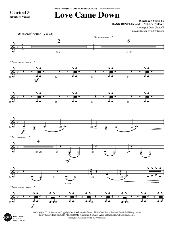 Love Came Down (Choral Anthem SATB) Clarinet 3 (Word Music Choral / Arr. Luke Gambill / Orch. Cliff Duren)