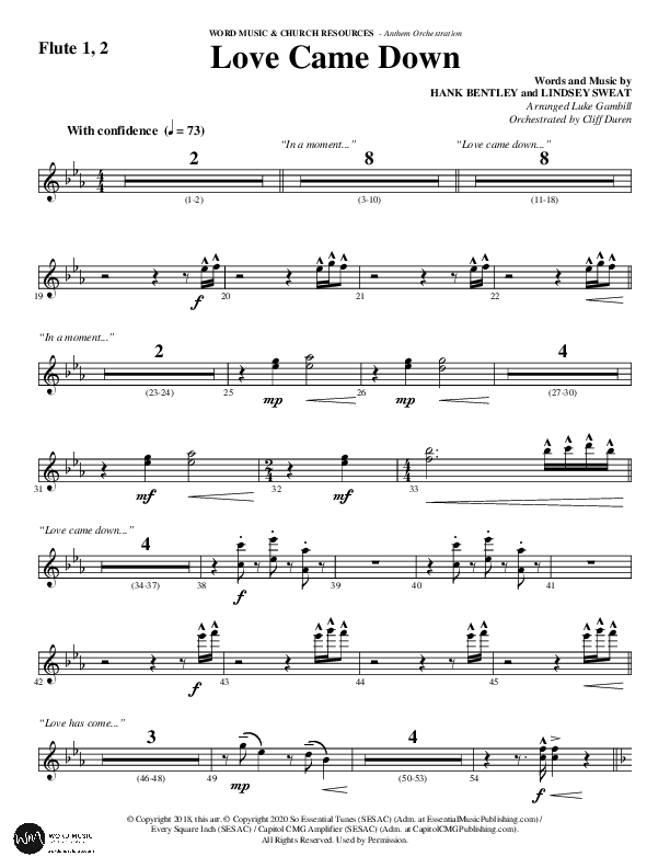 Love Came Down (Choral Anthem SATB) Flute 1/2 (Word Music Choral / Arr. Luke Gambill / Orch. Cliff Duren)