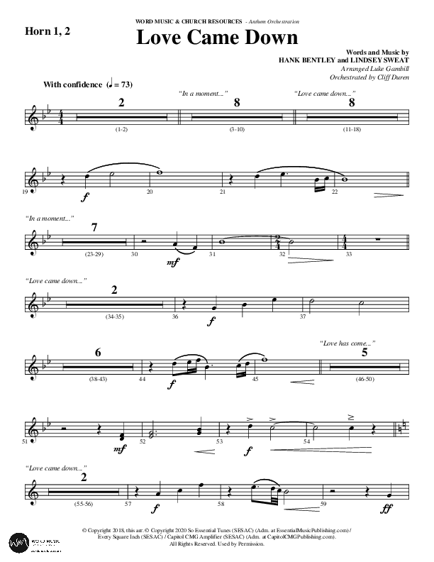 Love Came Down (Choral Anthem SATB) French Horn 1/2 (Word Music Choral / Arr. Luke Gambill / Orch. Cliff Duren)