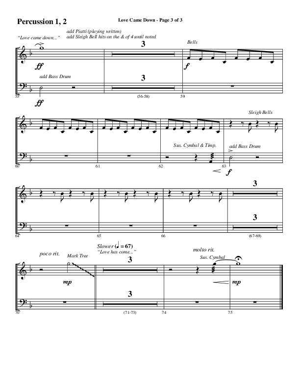 Love Came Down (Choral Anthem SATB) Percussion 1/2 (Word Music Choral / Arr. Luke Gambill / Orch. Cliff Duren)