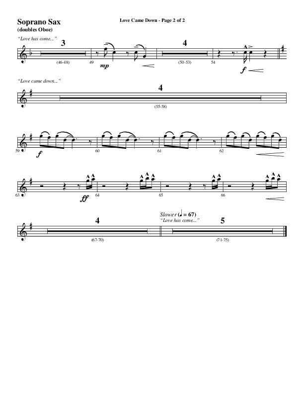 Love Came Down (Choral Anthem SATB) Soprano Sax (Word Music Choral / Arr. Luke Gambill / Orch. Cliff Duren)