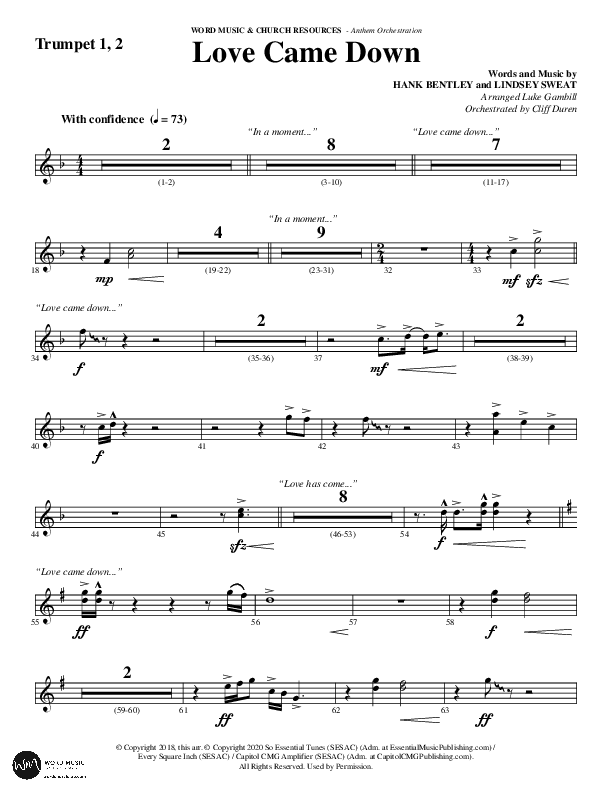 Love Came Down (Choral Anthem SATB) Trumpet 1,2 (Word Music Choral / Arr. Luke Gambill / Orch. Cliff Duren)