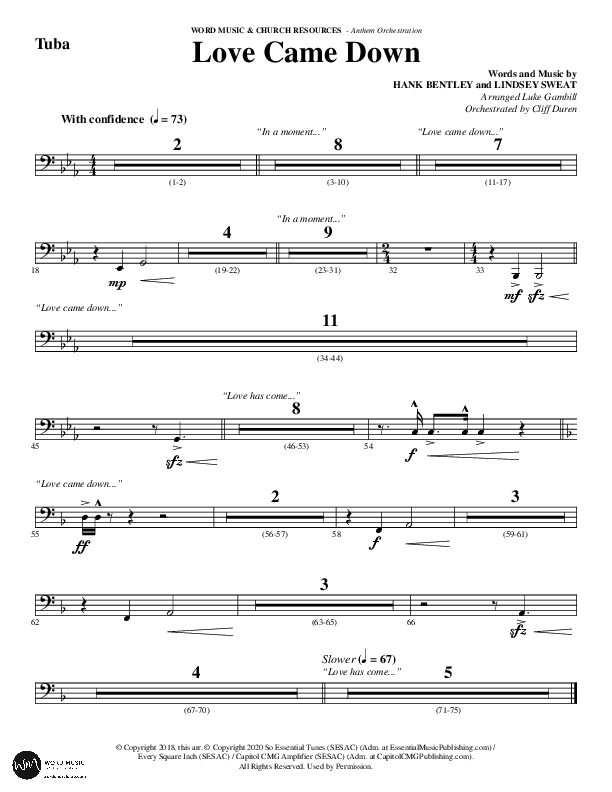 Love Came Down (Choral Anthem SATB) Tuba (Word Music Choral / Arr. Luke Gambill / Orch. Cliff Duren)