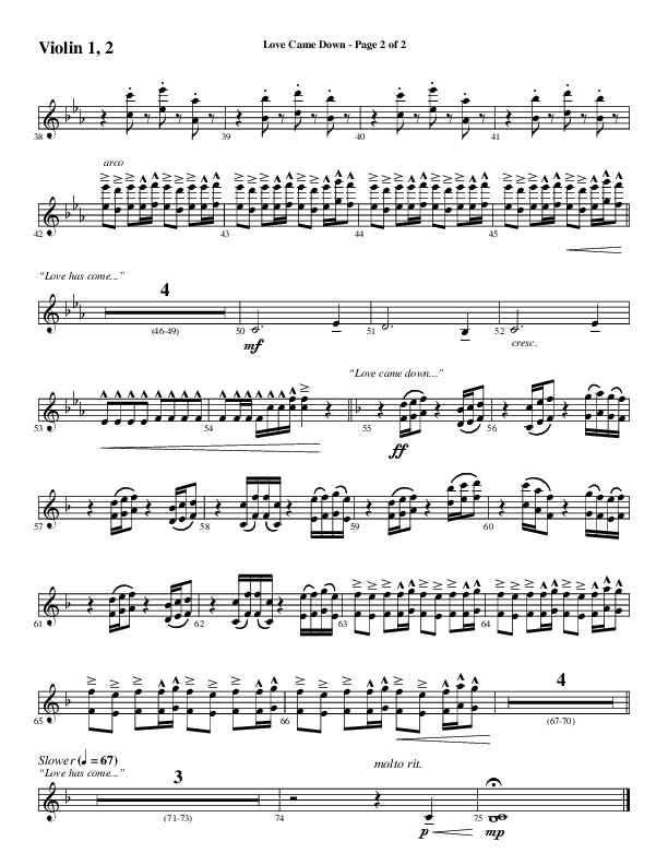 Love Came Down (Choral Anthem SATB) Violin 1/2 (Word Music Choral / Arr. Luke Gambill / Orch. Cliff Duren)