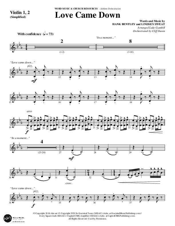 Love Came Down (Choral Anthem SATB) Violin 1/2 (Word Music Choral / Arr. Luke Gambill / Orch. Cliff Duren)