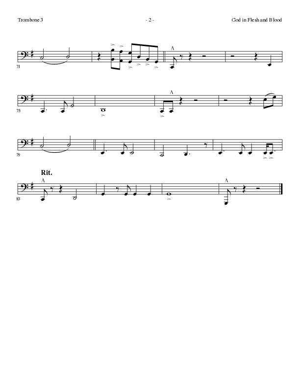 God In Flesh And Blood (Choral Anthem SATB) Trombone 3 (Travis Ryan / Lillenas Choral / Arr. Russell Mauldin)