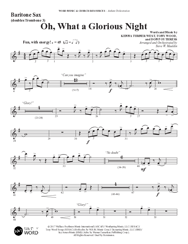Oh What A Glorious Night (Choral Anthem SATB) Bari Sax (Word Music Choral / Arr. Steve Mauldin)