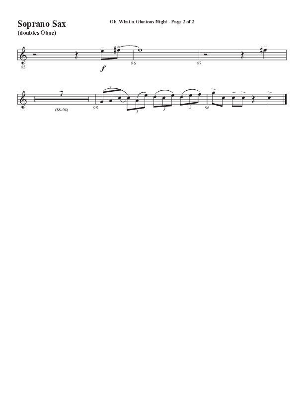 Oh What A Glorious Night (Choral Anthem SATB) Soprano Sax (Word Music Choral / Arr. Steve Mauldin)